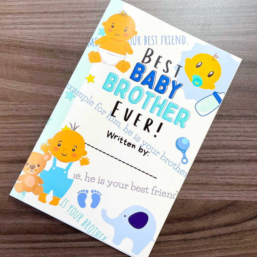 personalized kids book about best baby brother ever written by your child on a table, cover has images of babies, an elephant, teddy bear