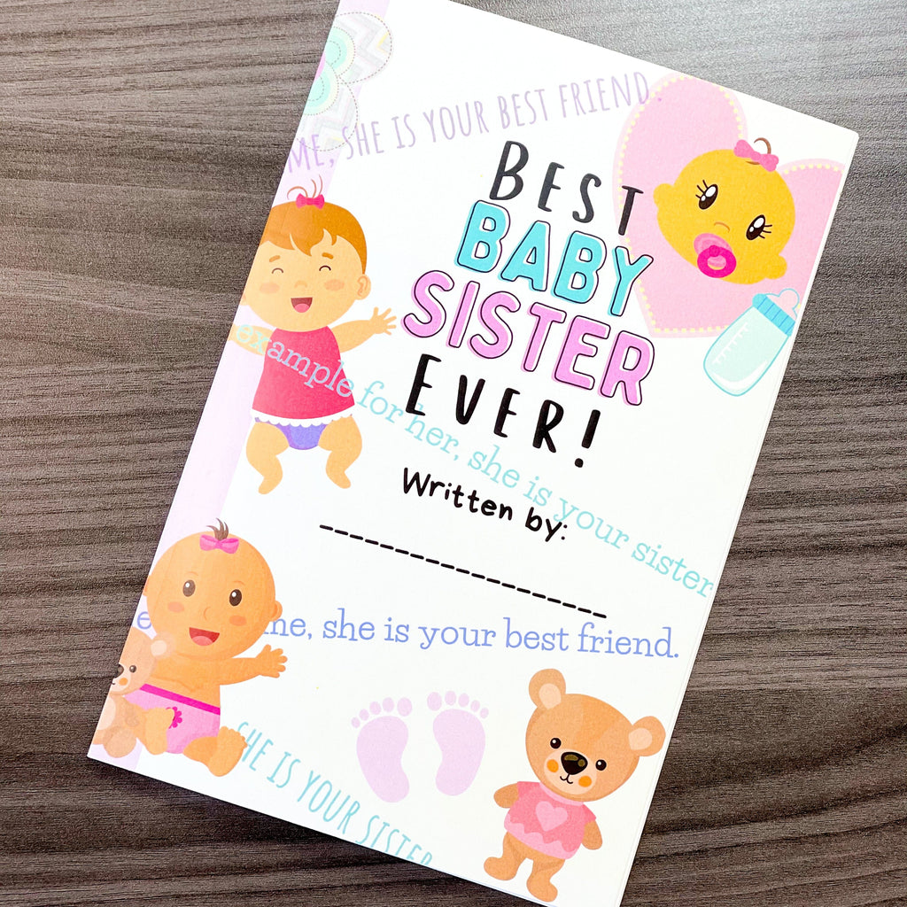 best baby sister ever book for kids on a table. cover has images of baby girl, teddy bear, childrens feet