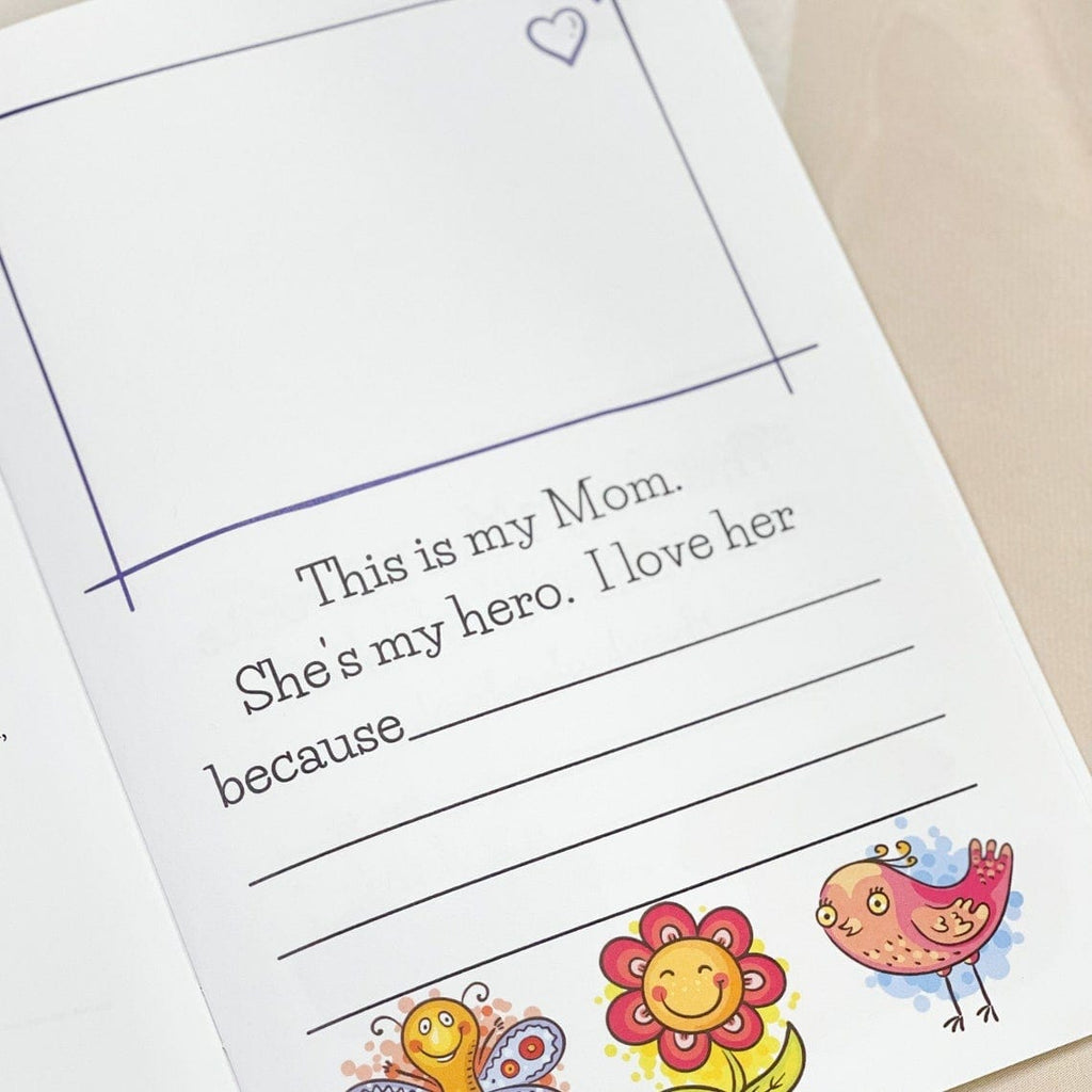 inner page of best mom ever kids book, she's my hero! 